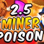 HIGHEST SKILL DECK in CLASH ROYALE! 2.5 ELIXIR MINER POISON!